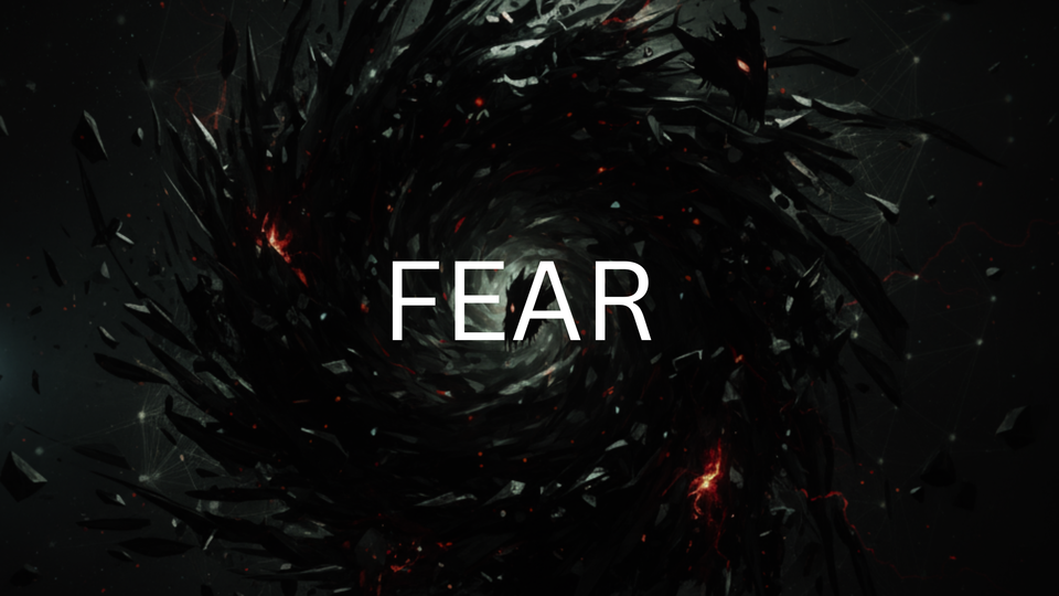 Fear